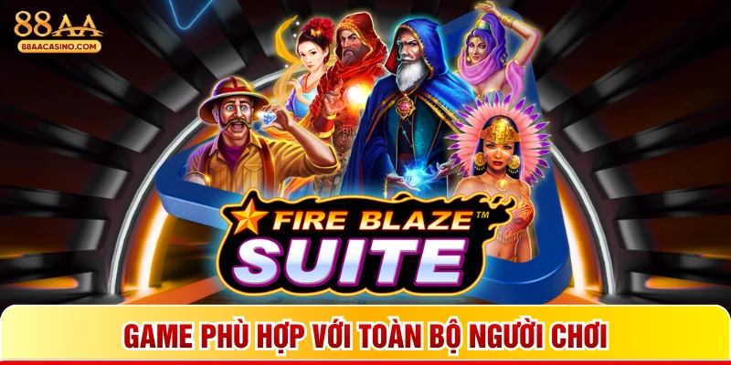 Game phù hợp với toàn bộ người chơi