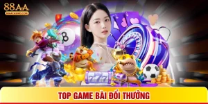 Top game bài đổi thưởng