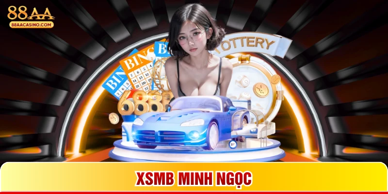 XSMB Minh Ngọc